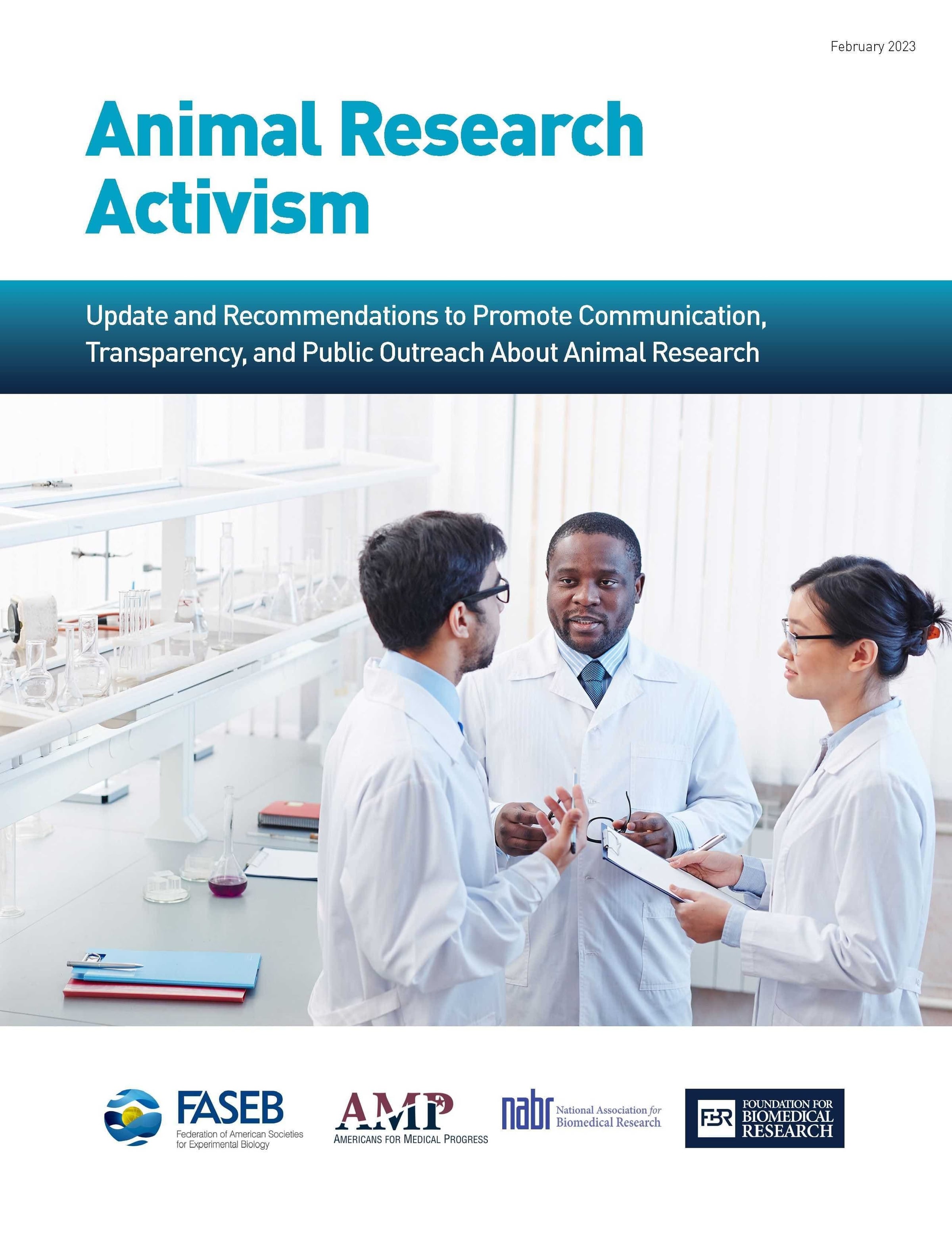 Animal Research Activism: Update and Recommendations to Promote Communication, Transparency, and Public Outreach About Animal Research